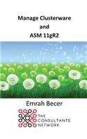 Manage Clusterware and ASM 11gr2