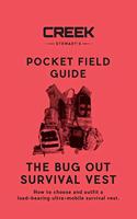 The Bug Out Survival Vest