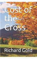 Cost of the Cross