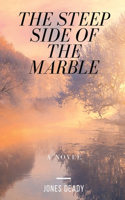 Steep Side of the Marble