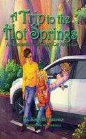 Trip to the Hot Springs