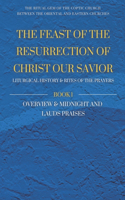 Feast of the Resurrection of Christ our Savior