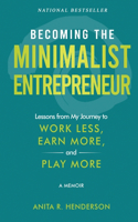 Becoming the Minimalist Entrepreneur