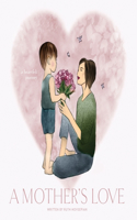 Mother's Love