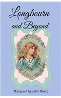 Longbourn and Beyond