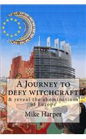 Journey to defy witchcraft