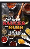 Delicious sauces and rubs. Cookbook