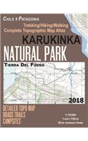 Karukinka Natural Park Tierra Del Fuego Detailed Topo Map Roads Trails Campsites Trekking/Hiking/Walking Complete Topographic Map Atlas Chile Patagonia 1