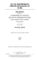H.R. 4218, HighPerformance Computing Revitalization Act of 2004