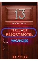 The Last Resort Motel
