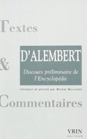 Jean d'Alembert: Discours Preliminaire de l'Encyclopedie