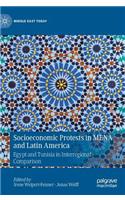 Socioeconomic Protests in MENA and Latin America