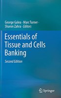 Essentials of Tissue and Cells Banking