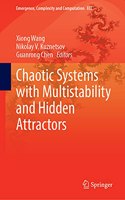 Chaotic Systems with Multistability and Hidden Attractors