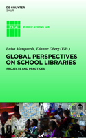 Global Perspectives on School Libraries