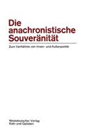 Die anachronistische Souveränität
