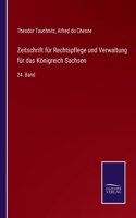 Zeitschrift für Rechtspflege und Verwaltung für das Königreich Sachsen