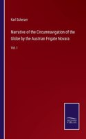 Narrative of the Circumnavigation of the Globe by the Austrian Frigate Novara