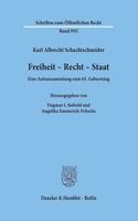 Freiheit - Recht - Staat