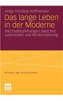Das Lange Leben in Der Moderne