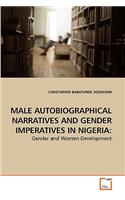 Male Autobiographical Narratives and Gender Imperatives in Nigeria