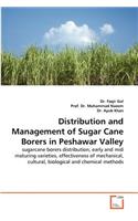 Distribution and Management of Sugar Cane Borers in Peshawar Valley