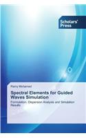 Spectral Elements for Guided Waves Simulation