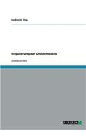 Regulierung der Onlinemedien: (German)