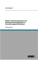 Nutzen und Konsequenzen von Informationsmanagement in Versicherungsunternehmen: (German)