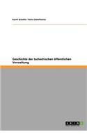 Geschichte der tschechischen öffentlichen Verwaltung