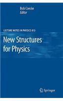 New Structures for Physics