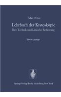 Lehrbuch Der Kystoskopie
