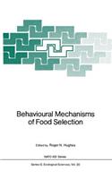 Behavioural Mechanisms of Food Selection