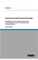 Sicherheit als Public Private Partnership