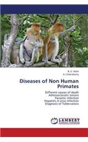 Diseases of Non Human Primates