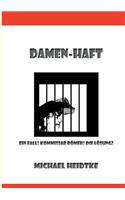 Damen-Haft