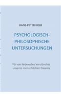 Psychologisch-Philosophische Untersuchungen