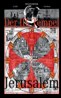 Der III. Tempel Jerusalem: Das Mysterium des Asmodäus - Der 3. Tempel