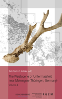 The Pleistocene of Untermassfeld near Meiningen (Thuringen, Germany)