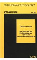 Das Wortfeld Der Fortbewegungsverben Im Modernen Franzoesisch