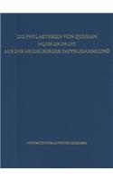 Phylakterien Von Qumran (4q128.129.135.137) Aus Der Heidelberger Papyrussammlung