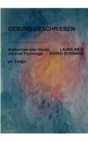 Gesund Geschrieben