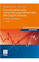 Finanzmathematik, Versicherungsmathematik, Wertpapieranalyse