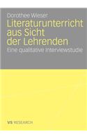 Literaturunterricht Aus Sicht Der Lehrenden