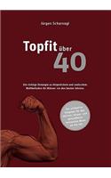 topfit über 40