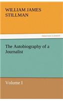 The Autobiography of a Journalist: (English)