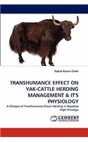 Transhumance Effect on Yak-Cattle Herding Management & It's Physiology