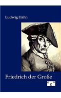 Friedrich der Große