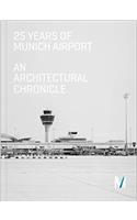 25 Years of Munich Airport
