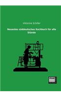 Neuestes Suddeutsches Kochbuch Fur Alle Stande